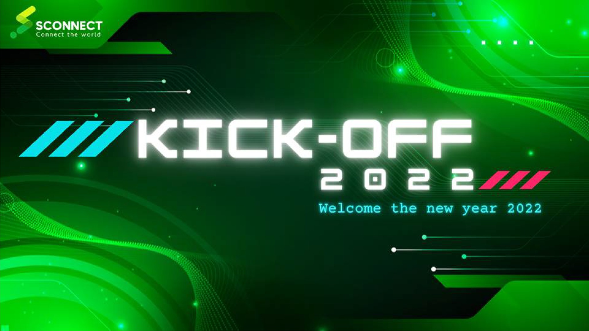 Bứt phá vươn xa – Kick-off 2022 tại Sconnect
